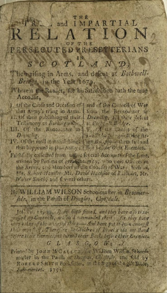 The true and impartial relation of the persecuted Presbyterians in Scotland The true and impartial relation of the persecuted Presbyterians in Scotland
