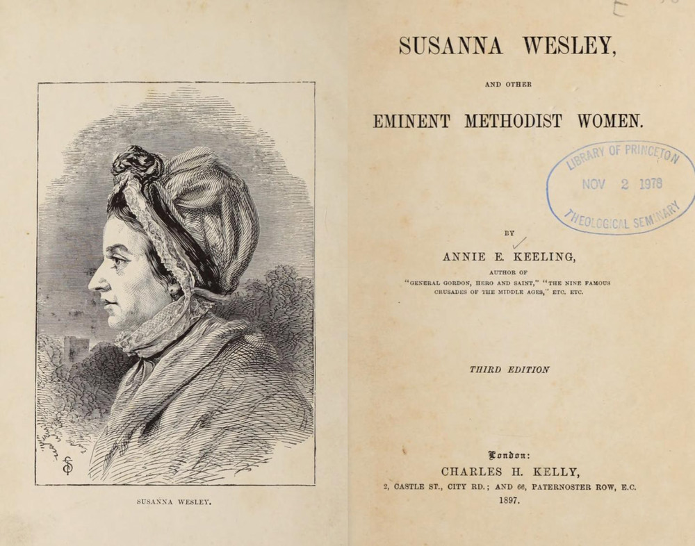Susanna Wesley and other eminent Methodist women Susanna Wesley and other eminent Methodist women